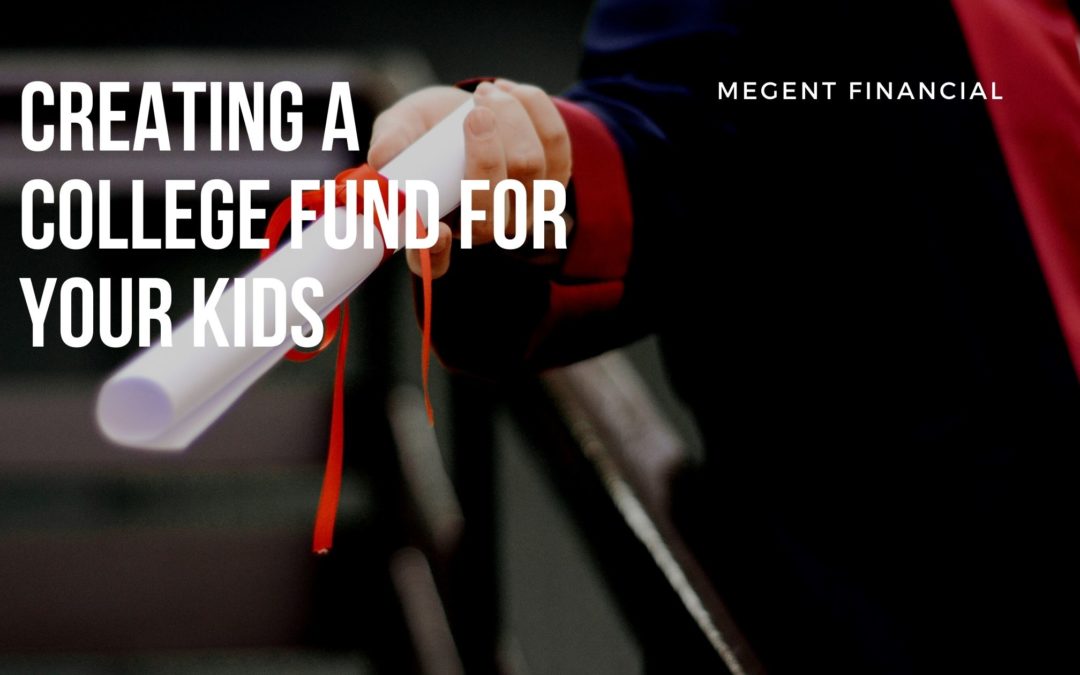Creating a College Fund for Your Kids
